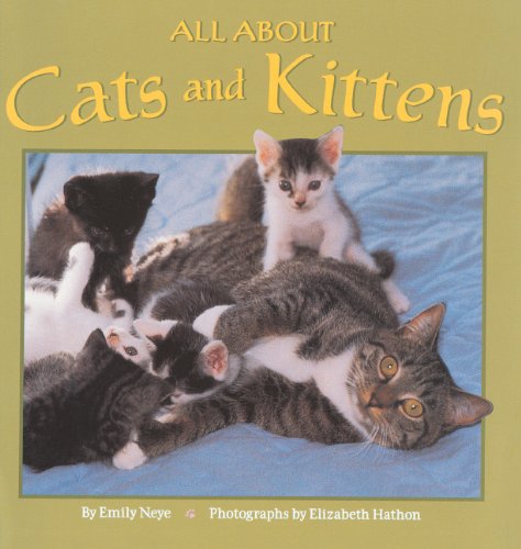 Imagen de archivo de All About Cats And Kittens (Turtleback School & Library Binding Edition) a la venta por Irish Booksellers