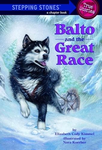 Imagen de archivo de Balto and the Great Race a la venta por ThriftBooks-Dallas