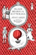 Black Hearts In Battersea (Turtleback School & Library Binding Edition) (9780613212304) by Aiken, Joan