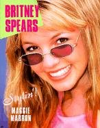 Stock image for Britney Spears: Stylin'! for sale by ThriftBooks-Dallas