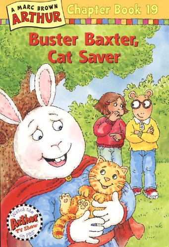 Buster Baxter, Cat Saver (Turtleback School & Library Binding Edition) (9780613212687) by Brown, Marc