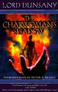 Stock image for The Charwoman's Shadow for sale by Re-Read Ltd