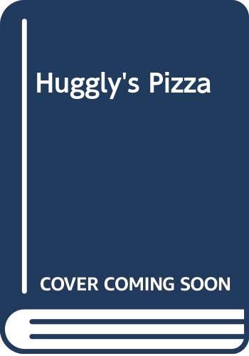 Beispielbild fr Huggly's Pizza zum Verkauf von Better World Books
