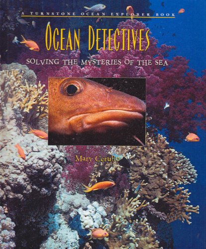 Beispielbild fr Ocean Detectives: Solving the Mysteries of the Sea zum Verkauf von Buchpark