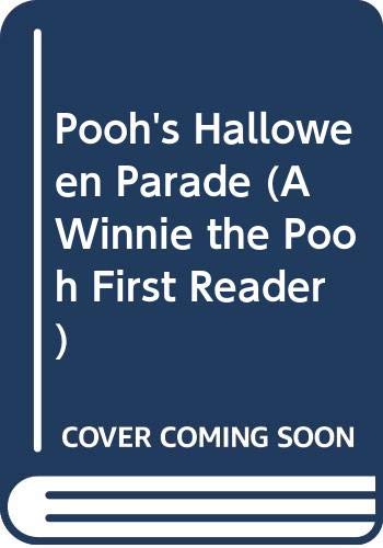 Pooh's Halloween Parade (A Winnie the Pooh First Reader) (9780613222013) by Gaines, Isabel