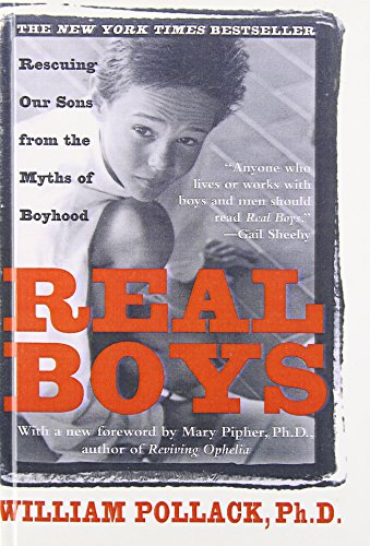 9780613222488: Real Boys : Rescuing Our Sons from the Myths of Boyhood