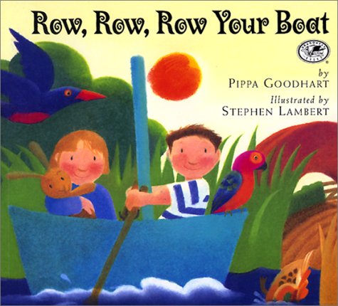 Row, Row, Row Your Boat (9780613222860) by Goodhart, Pippa