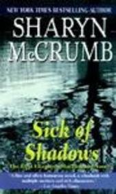 Sick of Shadows (9780613223782) by [???]