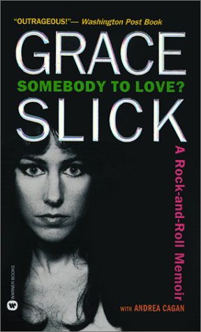 9780613224031: Somebody to Love? a Rockandroll Memoir