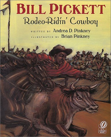 Bill Pickett: Rodeo-Ridin' Cowboy (9780613228220) by [???]