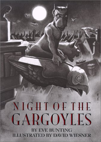 Night of the Gargoyles (9780613229074) by Eve Bunting