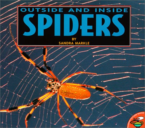 Outside and Inside Spiders (9780613229166) by [???]