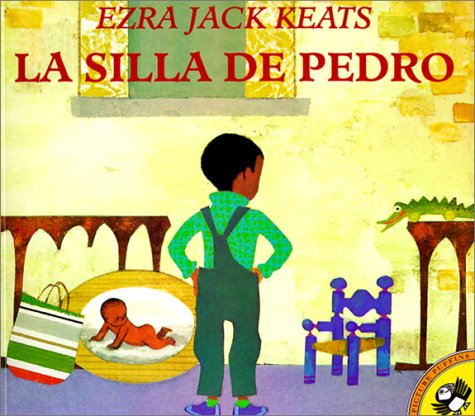 LA Silla De Pedro (9780613229364) by Ezra Jack Keats