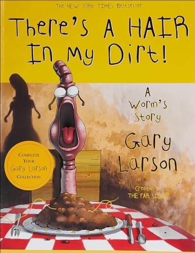 Stock image for There's a Hair in My Dirt!: A Worm's Story for sale by ThriftBooks-Dallas