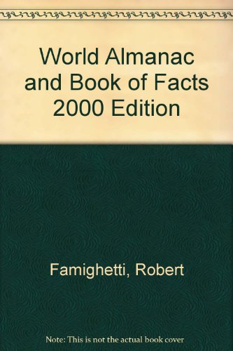 World Almanac and Book of Facts 2000 Edition (9780613229630) by World Almanac