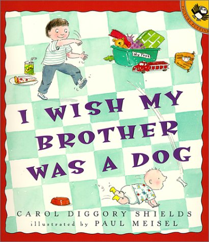 I Wish My Brother Was a Dog (9780613229982) by [???]