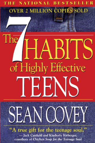 Beispielbild fr Seven Habits of Highly Effective Teens: The Ultimate Teenage Success Guide zum Verkauf von Revaluation Books