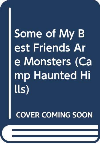 Some of My Best Friends Are Monsters (9780613239745) by Bruce Coville