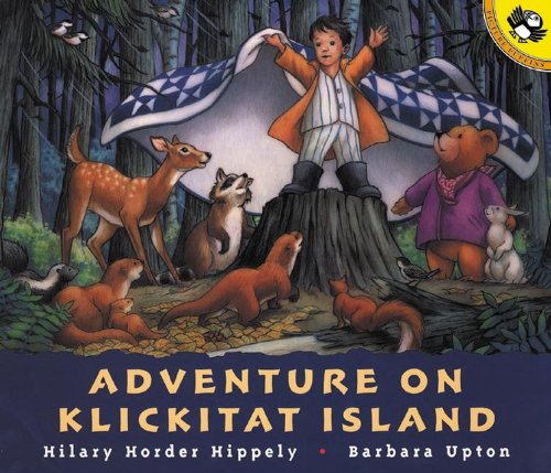 Adventure on Klickitat Island (9780613240925) by Hilary Hippely