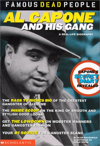 9780613241113: Al Capone and His Gang (Famous Dead People)