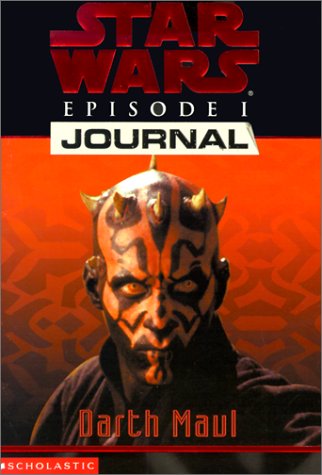 Darth Maul (Star Wars: Episode I Journal) (9780613247634) by Jude Watson