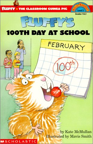 9780613252065: Fluffy's 100th Day of School