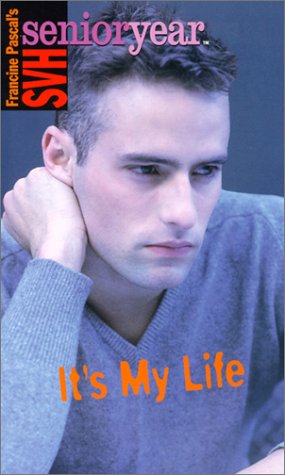 It's My Life (Sweet Valley High Senior Year) (9780613257534) by Francine Pascal