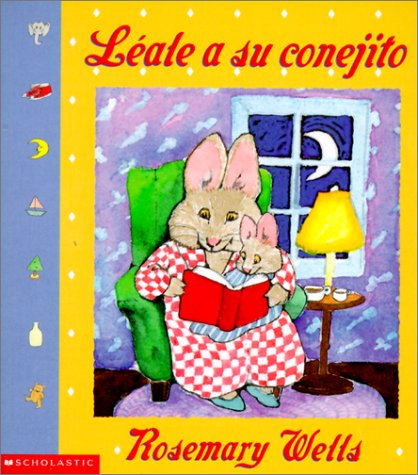 Leale a Su Conejito (9780613259293) by Rosemary Wells