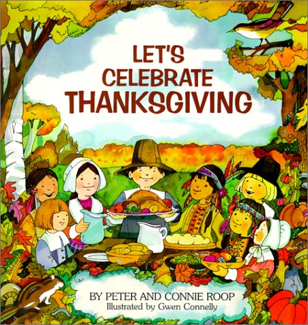 Let's Celebrate Thanksgiving - Roop, Peter, Roop, Connie
