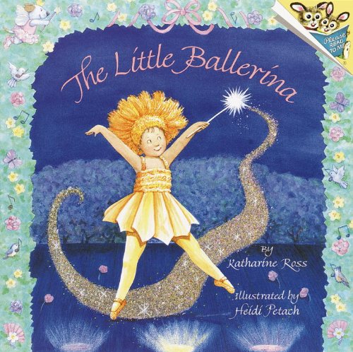 Little Ballerina (9780613260206) by Katharine Ross