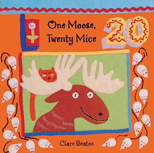 One Moose, Twenty Mice (Turtleback School & Library Binding Edition) (9780613264853) by Beaton, Clare