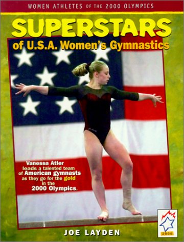 Superstars of USA Women's Gymnastics (9780613271332) by Layden, Joseph