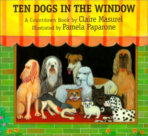 Ten Dogs in a Window (9780613271950) by Claire Masurel