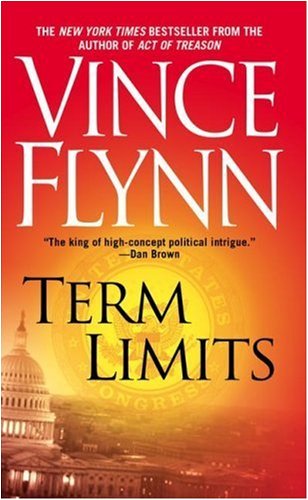 Term Limits (9780613272032) by Vince Flynn