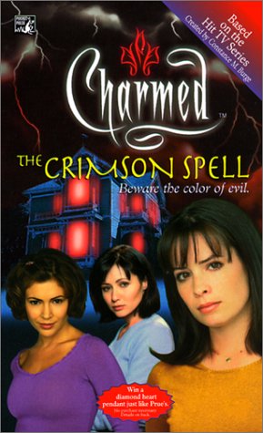 Stock image for The Crimson Spell : Beware the Color of Evil for sale by HPB-Diamond