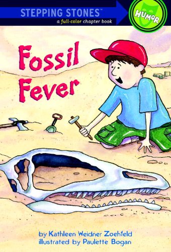Fossil Fever (Turtleback School & Library Binding Edition) (Road to Reading Mile 4: First Chapter Books) (9780613278331) by Zoehfeld, Kathleen W.