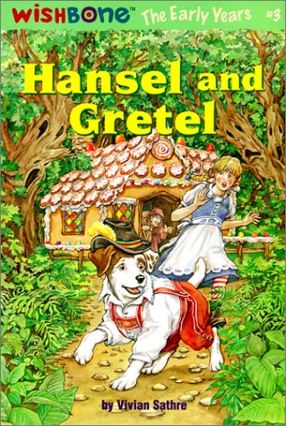 Hansel and Gretel (9780613278669) by Sathre, Vivian