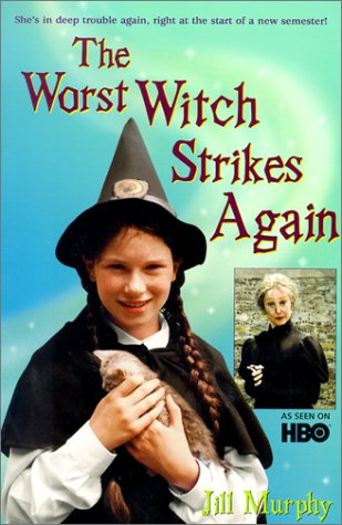 The Worst Witch Strikes Again (9780613281423) by Murphy, Jill