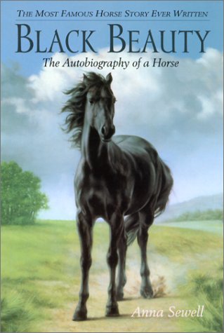 The Black Beauty: The Autobiography of A Horse