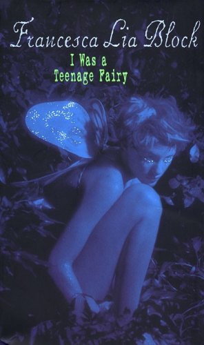 Stock image for I Was a Teenage Fairy for sale by ThriftBooks-Atlanta