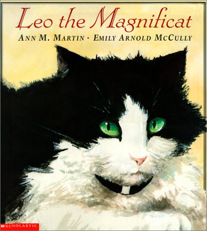 Leo the Magnificat - Martin, Ann M.