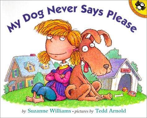 9780613285773: My Dog Never Says Please (Picture Puffin Books (Prebound))