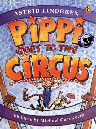 Beispielbild fr Pippi Goes to the Circus zum Verkauf von Buchpark