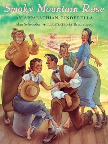 Beispielbild fr Smoky Mountain Rose: An Appalachian Cinderella zum Verkauf von ThriftBooks-Dallas
