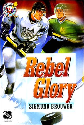 Rebel Glory (9780613290326) by Brouwer, Sigmund