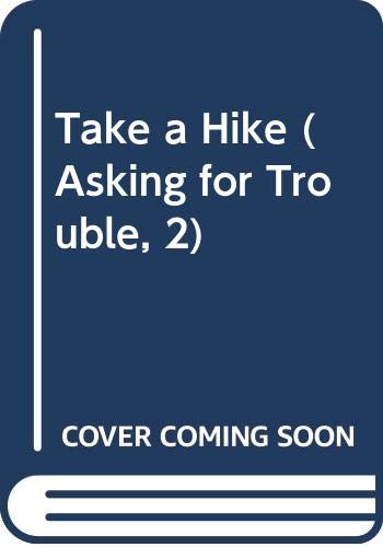 Take a Hike (9780613290883) by Sherryl Clark