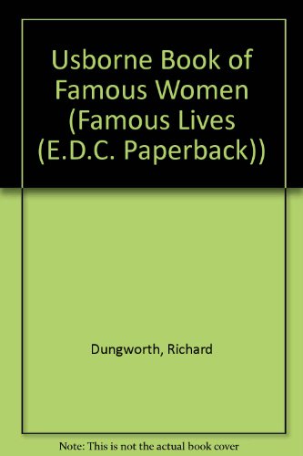 9780613293754: The Usborne Book of Famous Women: From Nefertiti to Diana