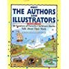 Meet the Authors and Illustrators: 60 Creators of Favorite Children's Books Talk About Their Work (9780613294751) by Deborah Kovacs