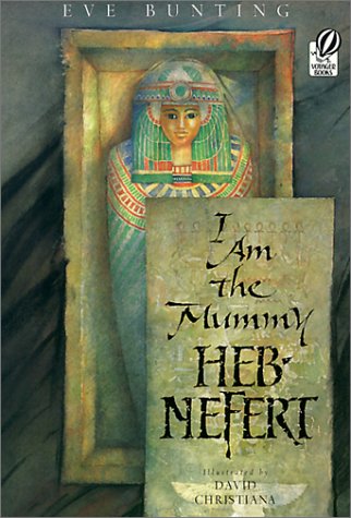 Stock image for I Am the Mummy Heb-Nefert for sale by ThriftBooks-Dallas