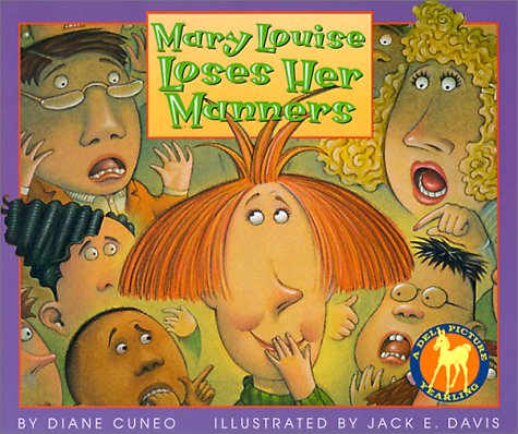 Imagen de archivo de Mary Louise Loses Her Manners a la venta por Better World Books